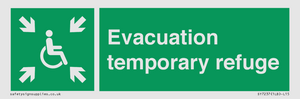 Evacuation temporary refuge